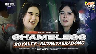 DJ RUTINITAS RADONG VIRAL TIKTOK‼️MASHUP SHAMELESS X ROYALTY FULL BASS NGUK PARTY MENGKANE TERBARU
