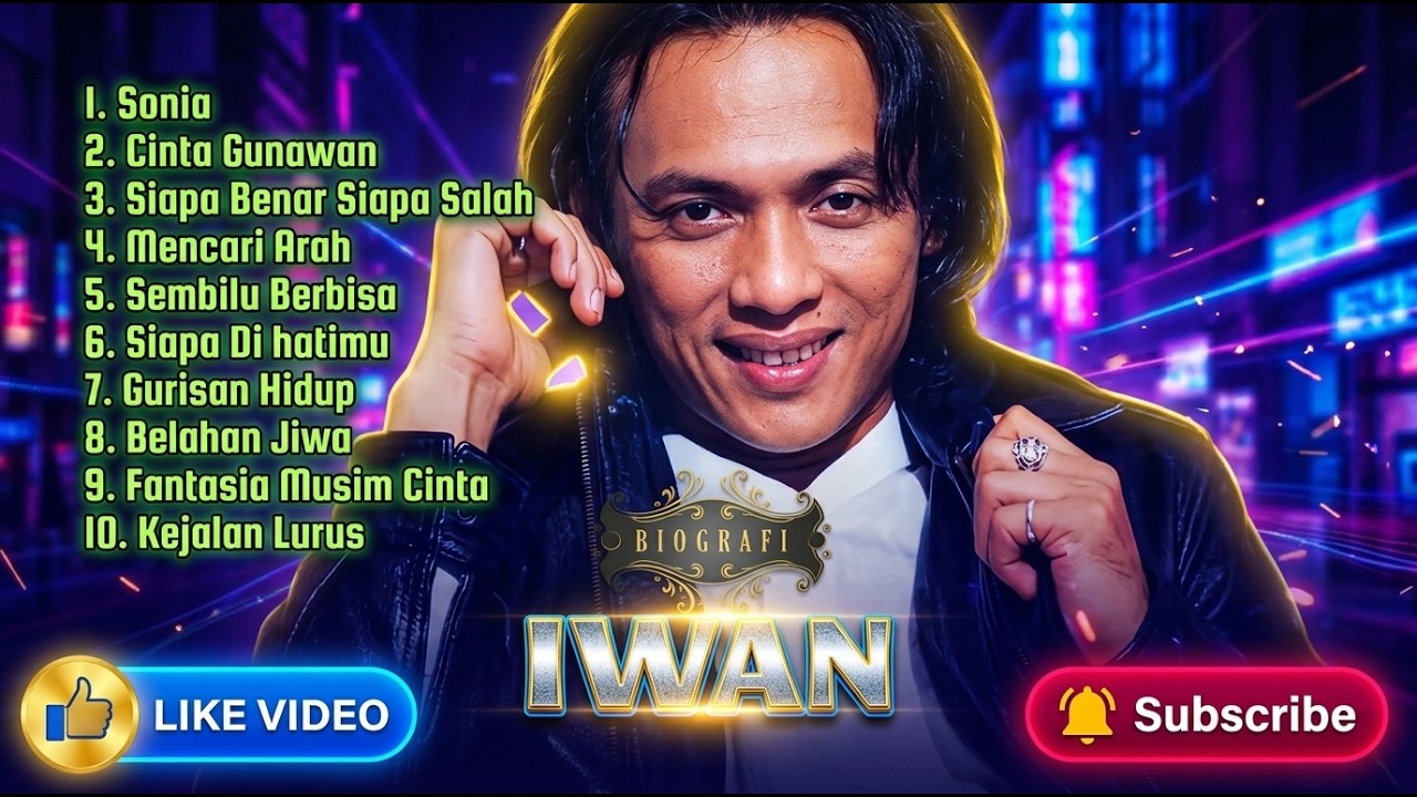 IWAN SALMAN FULL ALBUM TERBAIK || SONIA - CINTA GUNAWAN
