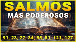 Los Salmos Más Poderosos 91, 23, 27, 34,35, 51, 121, 127 Con Oración Poderosa Biblia Hablada