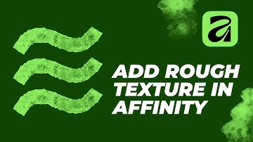 How to Add a Rough Grunge Texture in Affinity 3