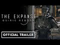 The Expanse: Osiris Reborn - Official 'Life in Space' Overview Trailer