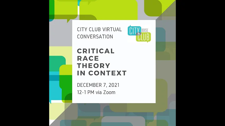 City Club of Boise Virtual Conversation: Critical ...