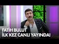 Fatih Bulut kimdir? İlk kez canlı yayında!