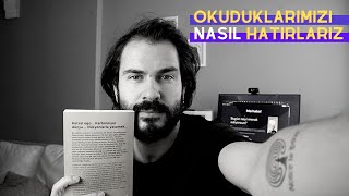 Okuduklarımı Nasıl Hatırlıyorum