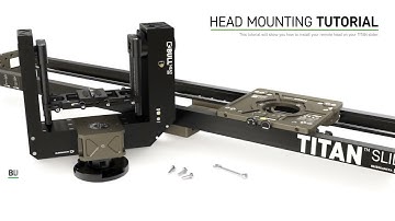 Titan Slider Head Mounting Tutorial