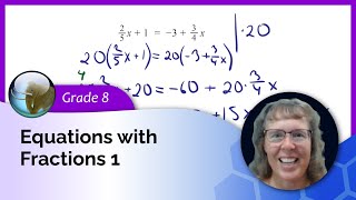 Equations with fractions, part 1 (8th grade math/algebra)