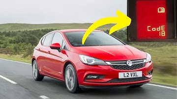 Code 18 in Vauxhall and Opel vehicles – Meaning