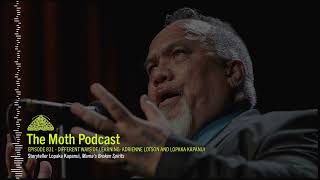 The Moth Podcast | Different Ways of Learning: Adrienne Lotson and Lopaka Kapanui
