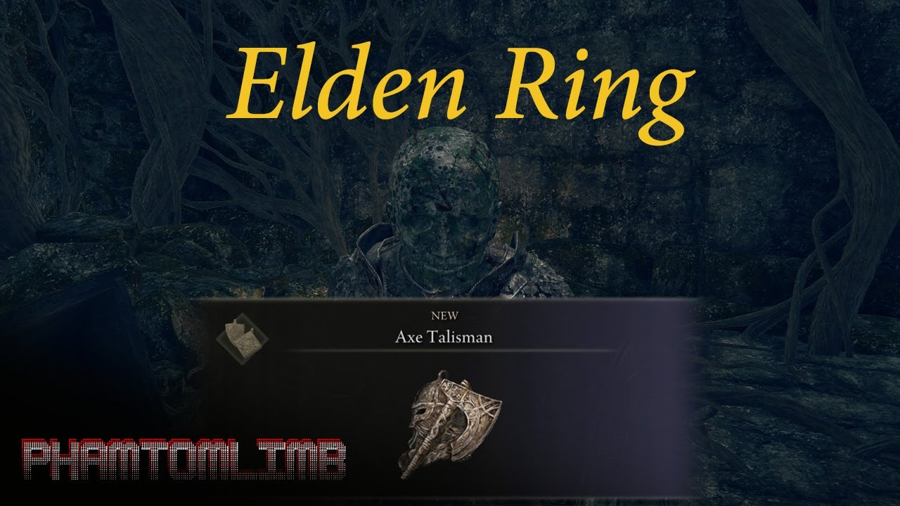 Elden Ring Axe Talisman location YouTube