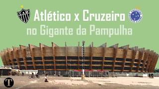 Atletico e Cruzeiro fazem o classico de maior publico do novo Mineirao