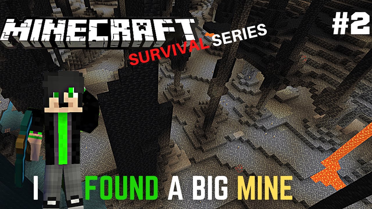 I FOUND A BIG MINE | MINECRAFT | SURVIVAL SERIES PART 2 - YouTube