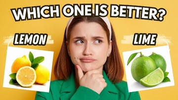 The Amazing Difference Between Lime and Lemon