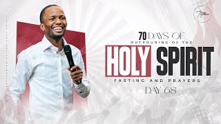 Day 68 | 70 Days of Outpouring of the Holy Ghost |10th July 2026
