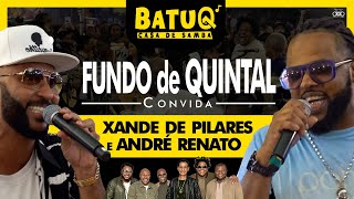 Xande Pilares E Andre Renato Na Roda De Samba Do Fundo De Quintal Ao Vivo Na Batuq