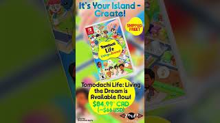 Tomodachi Life Living the Dream is Available Now at PNP Games! Nintendo Switch, Video Games