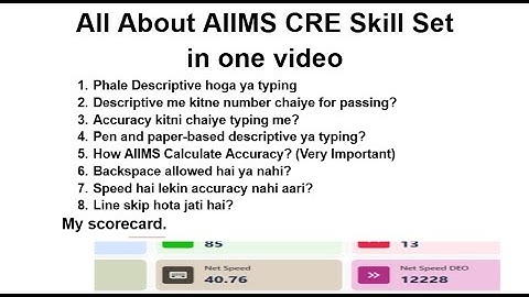 How to pass AIIMS CRE Skill Test? All Important point for skill test and Typing Accuracy 