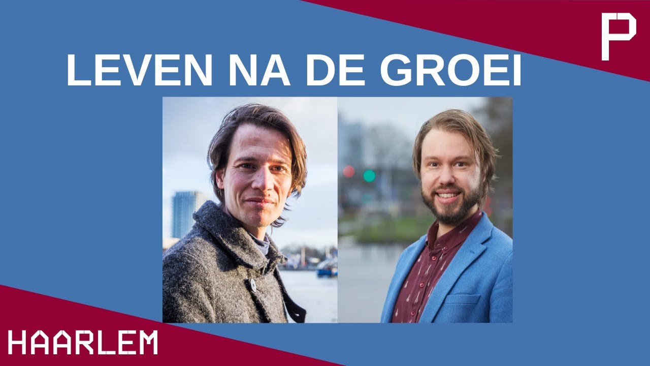 Debat – Er is Leven na De Groei : met Paul Schenderling en Merlijn