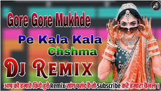 Gore Gore Mukhde Pe Kala Kala Chasma Dj Remix Song | Akshay Kumar | 90° Songs | Udit Narayan, Alka