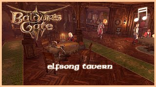 BALDUR'S GATE 3 Elfsong Tavern Music 2 | Unofficial Soundtrack