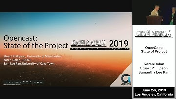 Open Apereo 2019 - Opencast State of the Project