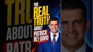 The Real Truth about Patrick Bet David