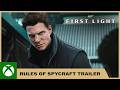 007 First Light – Rules of Spycraft