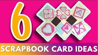 6 DIFFERENT CARDS FOR SCRAPBOOK