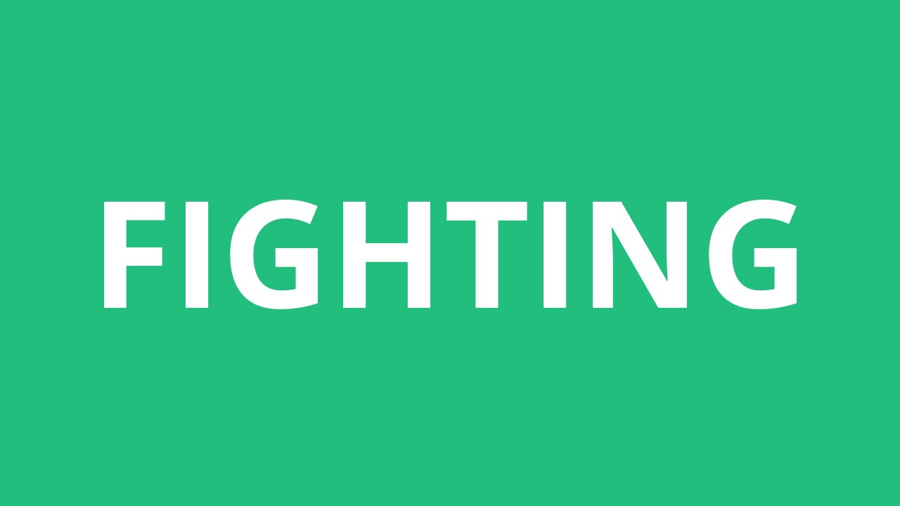 How To Pronounce Fighting Pronunciation Academy YouTube
