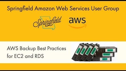 AWS Backup Best Practices for EC2 and RDS w/ Jason Klein