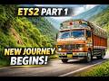 ETS2 Gameplay Part 1 🚛 | Starting My Trucking Journey!
