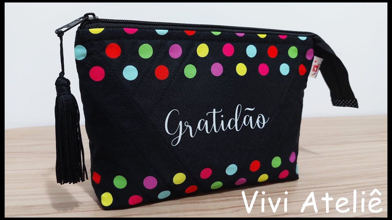Nécessaire Personalizada | Passo a Passo | Vivi Ateliê