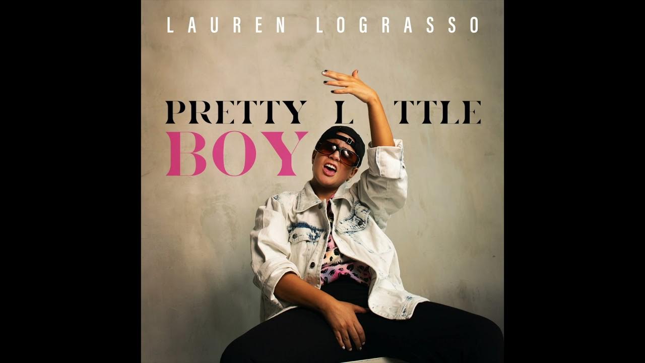 Lauren LoGrasso - Pretty Little Boy