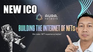 Aura Network: All you should know about the NFT centric Blockchain