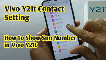 Vivo y21T Contact Setting | How to Copy Sim Number | Import Export & Delete All contacts in Vivo Y21