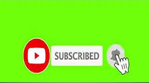 Youtube Animated Green screen Subscribe button with bell icon sound tan tan /click subscribe button