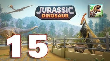 Jurassic Dinosaur: Dino Game - Gameplay Walkthrough Part 15 (IOS, Android)