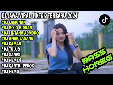 DJ JAWA VIRAL TIKTOK TERBARU 2024 FULL BASS HOREG DJ TANTI - DJ LAMUNAN X DJ LINTANG ASMORO