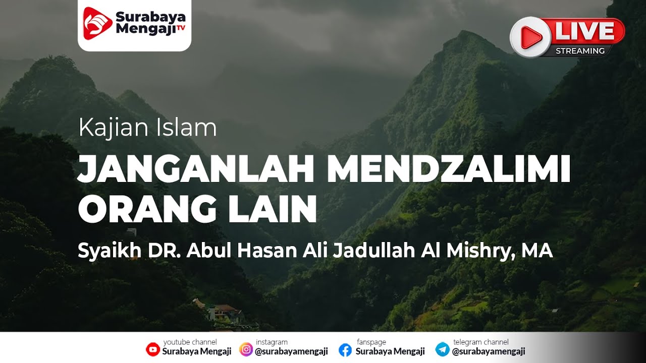 ⁣JANGANLAH MENDZALIMI ORANG LAIN -  Syaikh DR. Abul Hasan Ali Jadullah Al Mishry, MA