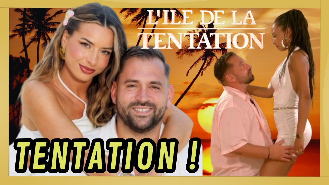 L’Île de la tentation 2026, Le Pacte de Julien et Élisa, Prêts à Tout pour Devenir Célèbre.