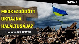 Enigma  Megkezdődött Ukrajna haláltusája? | 2024.04.24.