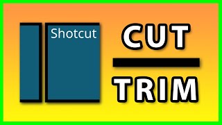 How to Trim or Cut a video in Shotcut | Shotcut tutorial