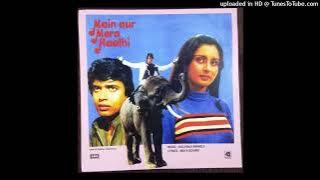 Main Aur Mera Haathi - Kishore Kumar-Kalyanji-Anandji (Main Aur Mera Haathi 1981) # HMV LP VinylRip 