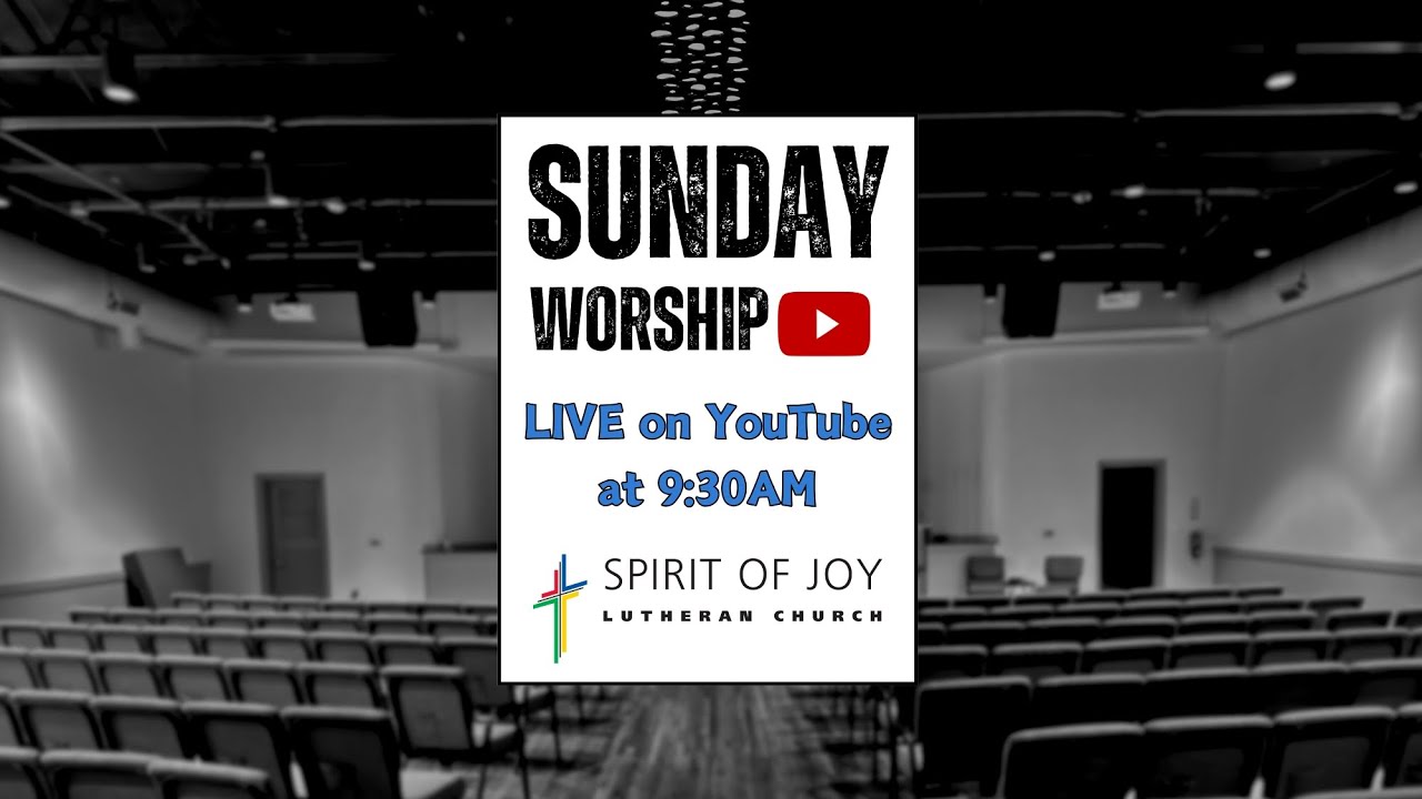 Spirit of Joy Lutheran Church: February 1, 2026