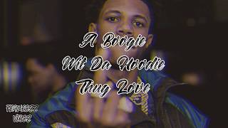A Boogie Wit Da Hoodie - Thug Love [OFFICIAL LYRICS]
