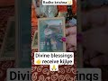 Divine 👉blessings recieved 🙏kijiye⚜️#divine #viral#trending#tarotcardshealing