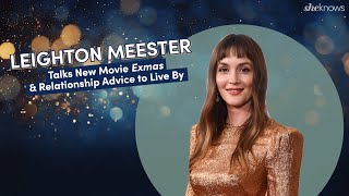 Leighton Meester Talks “Exmas” & Gives Relationship Advice