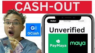 How to send money/ cashout from unverified maya to gcash?