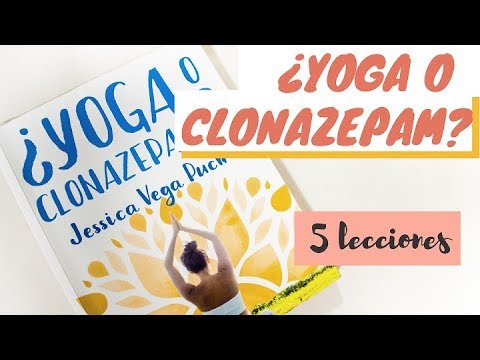 Vídeo: 5 Lecciones De Vida Que Aprendí Del Yoga - Matador Network