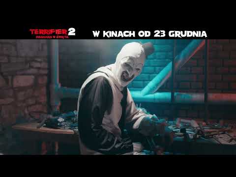 Terrifier 2. Masakra w Święta | POLSKI ZWIASTUN nowego horroru