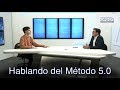 Hablando del Método 5.0